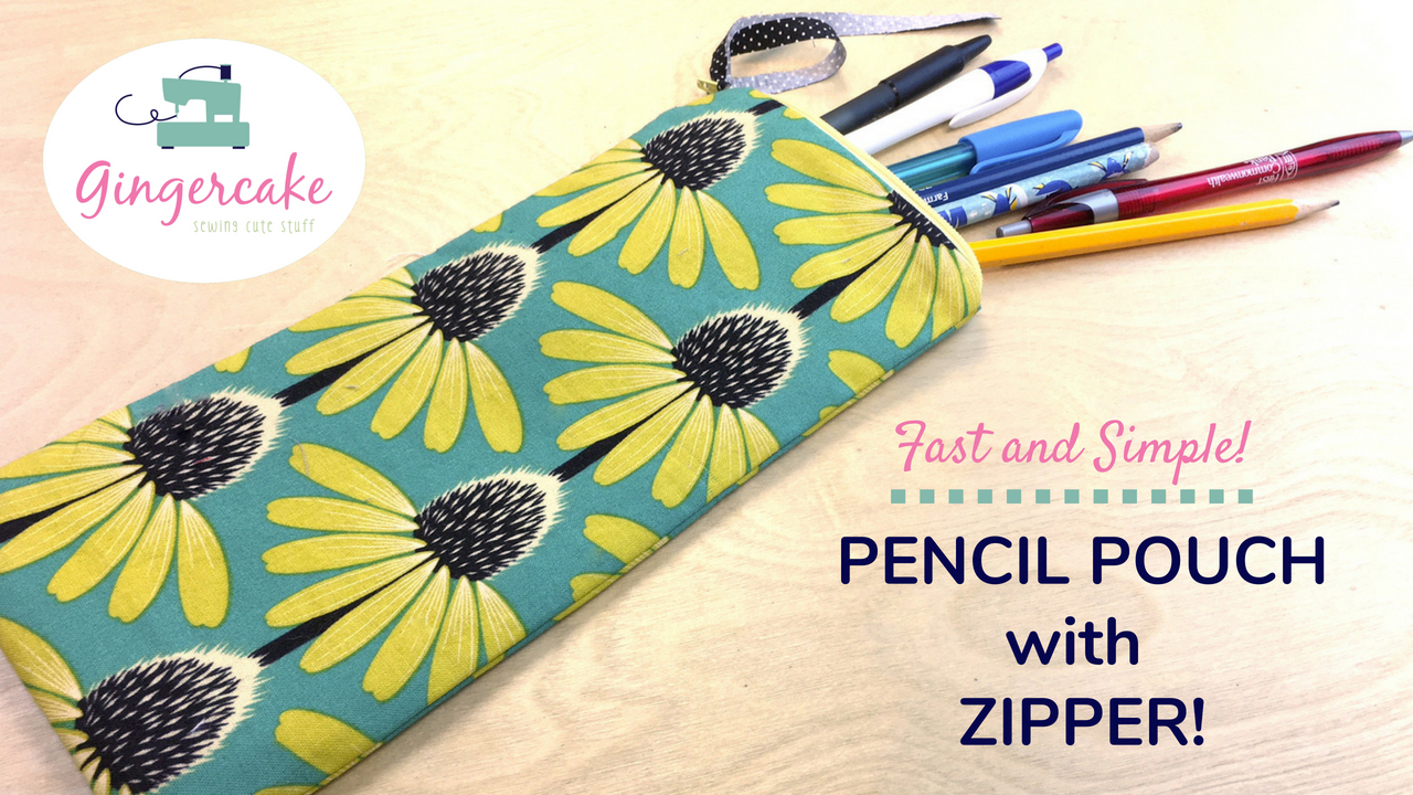 How to Sew an Easy and Fast Pencil Pouch with a Zipper